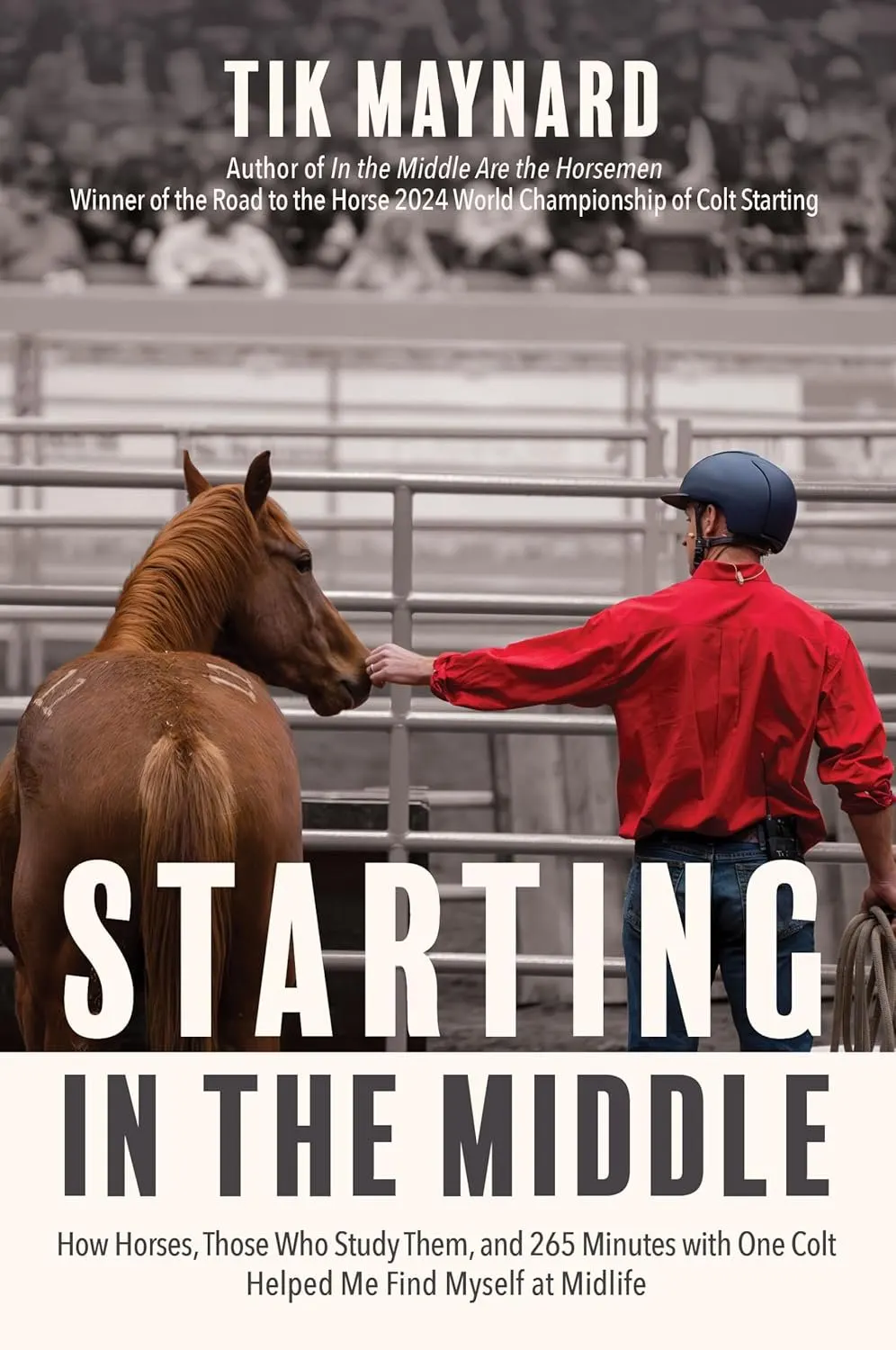 Cover of Starting in the Middle by Tik Maynard